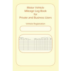 (英文圖書) Motor Vehicle Mileage Book for Private and Business Users 平裝版, Independently Published, 英文