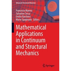 (英文圖書) Mathematical Applications in Continuum and Structural Mechanics 平裝版, Springer, 英文