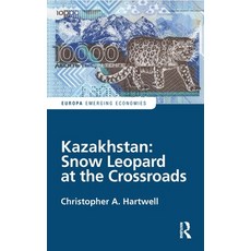 (英文圖書) Kazakhstan: Snow Leopard at the Crossroads 精裝版, Routledge, 英文