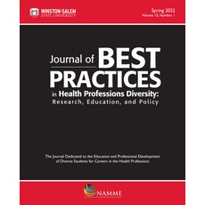(英文圖書) Journal of Best Practices in Health Professions Diversity Spring 2022: Research Education a... 平裝版, Wssu School of Health Sciences, 英文