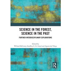(英文圖書) Science in the Forest Science in the Past: Further Interdisciplinary Explorations 平裝版, Routledge, 英文