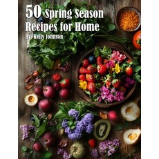 (英文圖書) 50 Spring Season Recipes for Home 平裝版, Marick Booster, 英文