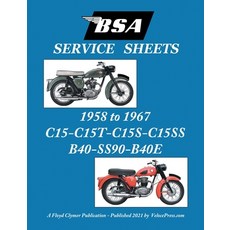 (英文圖書) BSA C15-C15t-C15s-C15ss-B40-Ss90-B40e 'Service Sheets' 1958-1967 平裝版, Veloce Enterprises, Inc., 英文