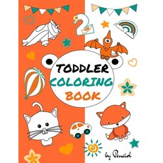 Toddler coloring book 平裝版, Lulu.com, 英文