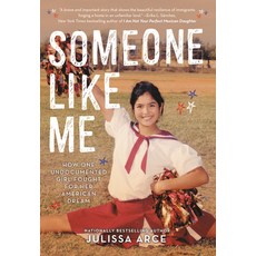 (英文圖書)Someone Like Me: How One Undocumented Girl Fought for Her American Dream 平裝版, Little, Brown Books for You..., 英文