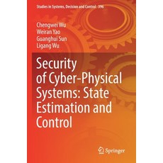 (英文圖書) Security of Cyber-Physical Systems: State Estimation and Control 平裝版, Springer, 英文