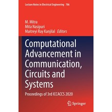 (英文圖書) Computational Advancement in Communication Circuits and Systems: Proceedings of 3rd Iccaccs ... 平裝版, Springer, 英文