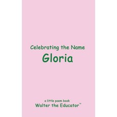 (英文圖書) Celebrating the Name Gloria 平裝版, Silent King Books, 英文