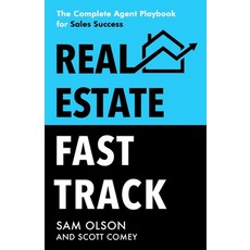 (英文圖書) Real Estate Fast Track: The Complete Agent Playbook for Sales Success 平裝版, Bublish, Inc., 英文
