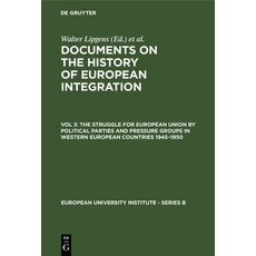 (英文圖書) The Struggle for European Union by Political Parties and Pressure Groups in Western European ... 精裝版, de Gruyter, 英文