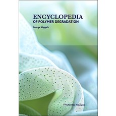 (英文圖書) Encyclopedia of Polymer Degradation 精裝版, Chemtec Publishing, 英文