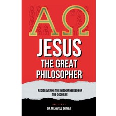 (英文圖書) Jesus the Great Philosopher 平裝版, Maxwell Shimba, 英文