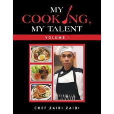(英文圖書) My Cooking My Talent: Volume I 平裝版, Xlibris Us, 英文