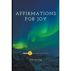 (英文圖書) Affirmations For Joy 平裝版, Troy Sterling, 英文