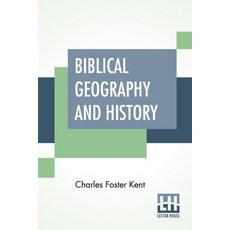 (英文圖書) Biblical Geography And History 平裝版, Lector House, English