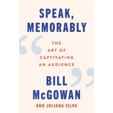 (英文圖書) Speak Memorably: The Art of Captivating an Audience 精裝版, Harper Business, 英文