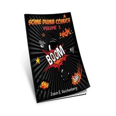 (英文圖書)Some Dumb Comics - Volume 1 平裝版, Createspace Independent Pub..., 英文