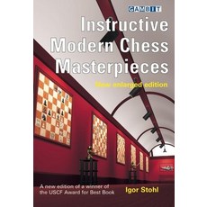 (英文圖書) Instructive Modern Chess Masterpieces 平裝版, Gambit Publications, 英文