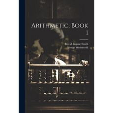 (英文圖書)Arithmetic Book 1 平裝版, Legare Street Press, 英文