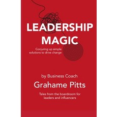 (英文圖書) Leadership Magic 平裝版, Lulu.com, 英文