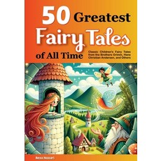 (英文圖書)50 Greatest Fairy Tales of All Time: Classic Children's Fairy Tales from the Bro... 平裝版, Effortless Math Education, 英文