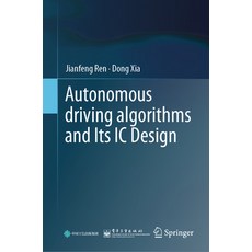 (英文圖書) Autonomous Driving Algorithms and Its IC Design 精裝版, Springer, 英文