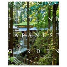 Kengo Kuma: Portland Japanese Garden 精裝版, Rizzoli Electa, 英文