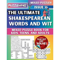 (英文圖書) The Ultimate Shakespearean Words and Wit Mixed Puzzle Book for Kids Teens and... 平裝版, Puzzlewhiz, 英文