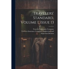 (英文圖書) Travelers' Standard Volume 1 Issue 13 平裝版, Legare Street Press, 英文