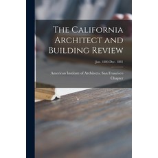 (英文圖書) The California Architect and Building Review [microform]; Jan. 1880-Dec. 1881 平裝版, Legare Street Press, 英文