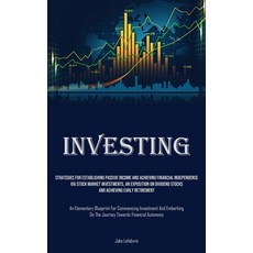 (英文圖書) Investing: Strategies For Establishing Passive Income And Achieving Financial Independence Vi... 平裝版, Charis Lassiter, 英文