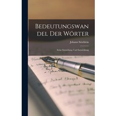 (英文書) Bedeutungswandel der Wörter： Seine Entstehung und Entwicklung 精裝版, Legare Street Press, 英文