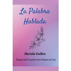 (英文圖書)La Palabra Hablada 平裝版, Mariela Guillen, 英文
