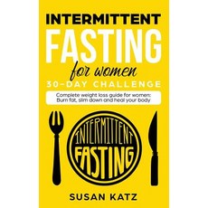 (英文圖書) Intermittent Fasting for Women 30-Day Challenge: Complete Weight Loss Guide for... 平裝版, Citrus Fields Books, 英文
