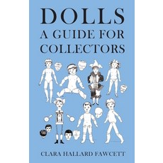 (英文圖書) Dolls - A Guide for Collectors 平裝版, White Press, 英文