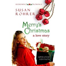 (英文圖書) Merry's Christmas: a love story 平裝版, Independently Published, 英文