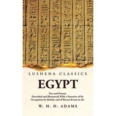 (英文圖書) Egypt Past and Present 精裝版, Lushena Books, 英文