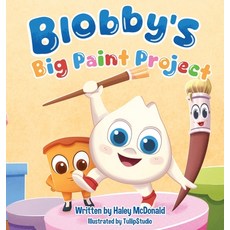 (英文圖書)Blobby's Big Paint Project: A Children's Book About Teamwork & Friendship 精裝版, McDonald Publishing House LLC, 英文
