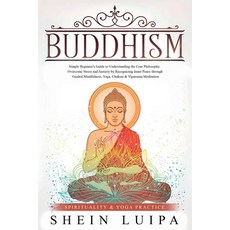(英文圖書) Buddhism: Simple Beginner's Guide to Understanding the Core Philosophy. Overcome Stress and A... 平裝版, Create Your Reality, 英文