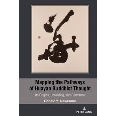 (英文圖書) Mapping the Pathways of Huayan Buddhist Thought: Its Origins Unfolding and Relevance 精裝版, Peter Lang Inc., Internatio..., 英文