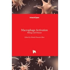 (英文圖書) Macrophage Activation: Biology and Disease 精裝版, Intechopen, 英文