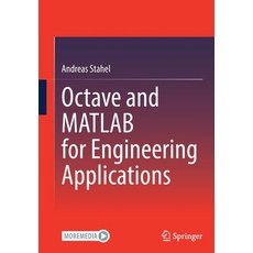 (英文圖書) Octave and MATLAB for Engineering Applications 平裝版, Springer, 英文