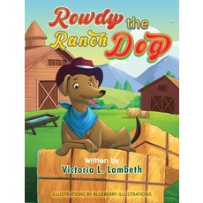 (英文圖書)Rowdy the Ranch Dog 精裝版, Vickie Lambeth, 英文