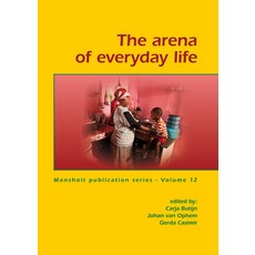(英文圖書) The Arena of Everyday Life 平裝版, Brill Wageningen Academic, 英文