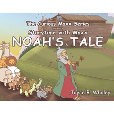 (英文圖書)The Curious Maxx Series Presents Storytime with Maxx Noah's Tale 平裝版, Brilliant Books Literary, 英文