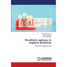(英文圖書) Prosthetic options in Implant Dentistry 平裝版, LAP Lambert Academic Publis..., 英文