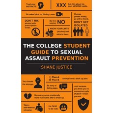 (英文圖書) The College Student Guide to Sexual Assault Prevention: Real World Stories and... 平裝版, Independently Published, 英文