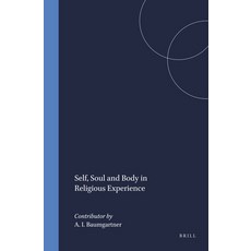 (英文圖書) Self Soul and Body in Religious Experience 精裝版, Brill, 英文