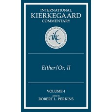 (英文圖書) International Kierkegaard Commentary Volume 4: IKC 4 Either/Or Part II 精裝版, Mercer University Press, 英文