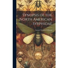 (英文圖書) Synopsis of the North American Syrphidae 精裝版, Legare Street Press, 英文